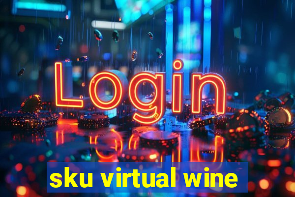 sku virtual wine